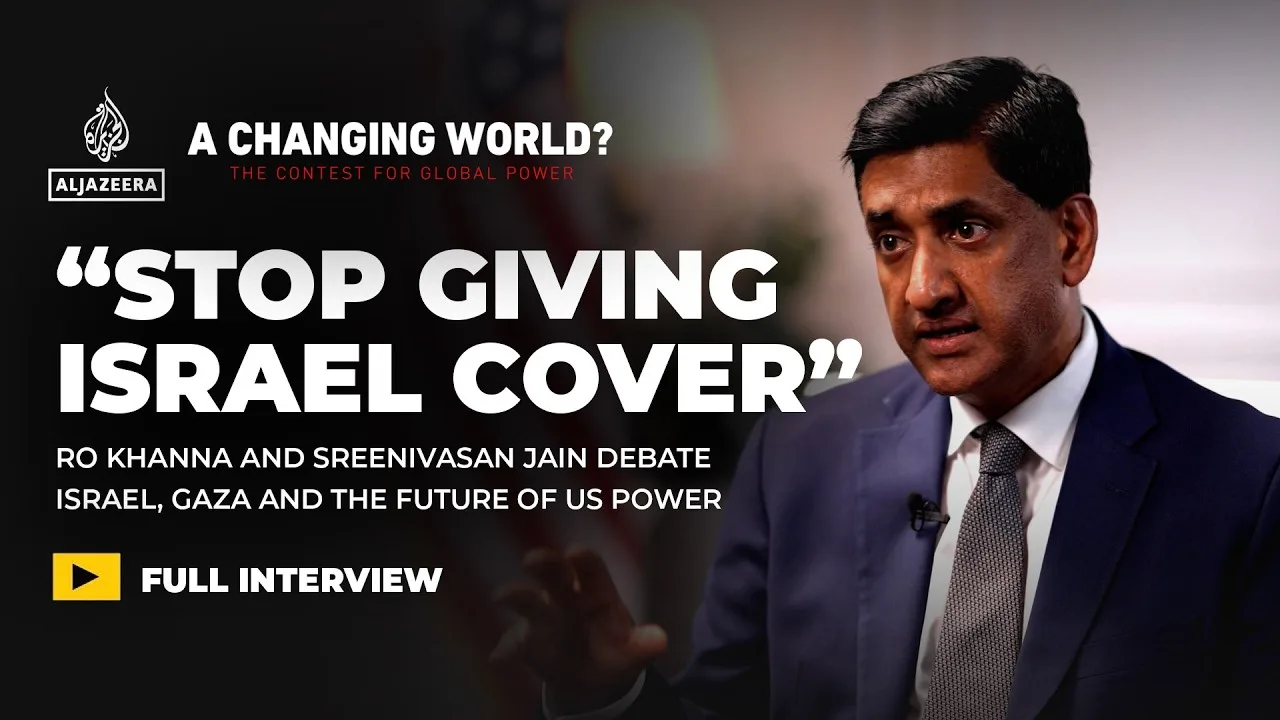 Congressman Ro Khanna interviewed for Al Jazeera
